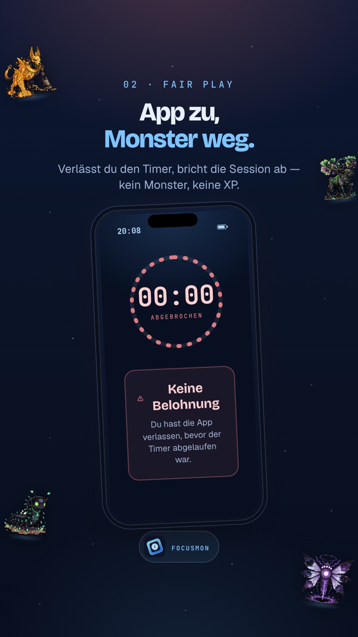App zu, Monster weg – verlässt du den Timer, bricht die Session ab: kein Monster, keine XP.